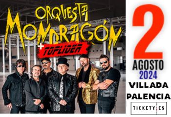 orquesta mondragon top lider villada palencia tickety tickety.es
